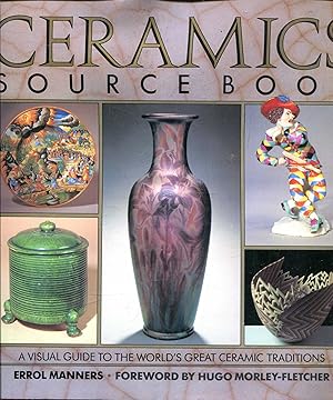 Ceramics Source Book, a visual guide to the world's great ceramic traditions
