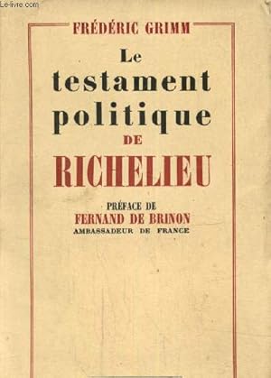 Bild des Verkufers fr Le testament politique de Richelieu zum Verkauf von Le-Livre