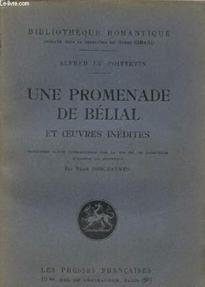 Image du vendeur pour Une promenade de Blial et oeuvres indites (Collection "Bibliothque Romantique") mis en vente par Le-Livre