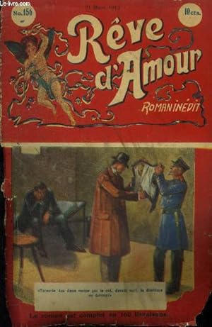 Seller image for Rve d'amour n156. 21 mars 1913 for sale by Le-Livre