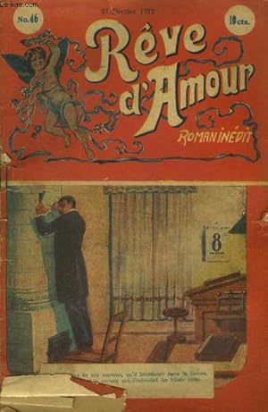 Seller image for Rve d'amour n46. 27 fvrier 1912 for sale by Le-Livre