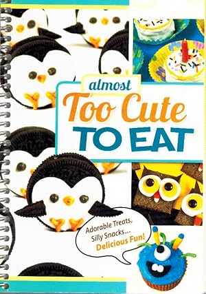 Seller image for TOO CUTE TO EAT for sale by Z-A LLC