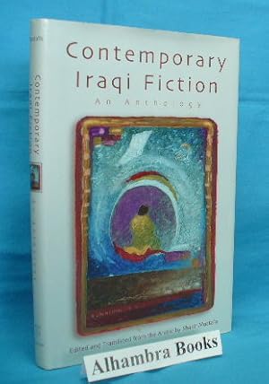 Seller image for Contemporary Iraqi Fiction An Anthology for sale by Alhambra Books