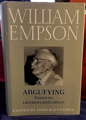 Argufying: Essays on Literature and Culture