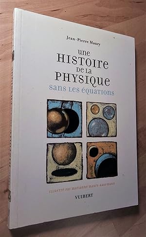 Image du vendeur pour Une histoire de la physique sans les quations mis en vente par Llibres Bombeta