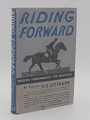 Seller image for Riding Forward; Modern Horsemanship for Beginners. for sale by Zephyr Books