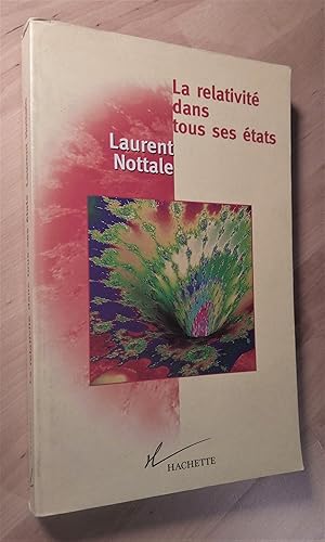 Imagen del vendedor de La relativit dans tous ses tats. Au-del de l'espace-temps a la venta por Llibres Bombeta