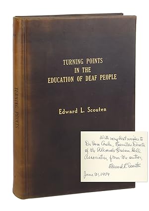 Turning Points in the Education of Deaf People [Signed and Inscribed to Dr. Sara Conlon]