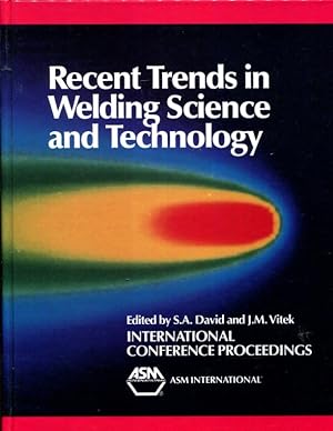 Seller image for Recent Trends in Welding Science and Technology: Proceedings of the 2nd International Conference on Trens in Welding Research Gatlinburg, Tennessee, for sale by Turgid Tomes