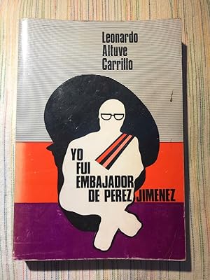 Imagen del vendedor de Yo fui embajador de Prez Jimnez a la venta por Campbell Llibres