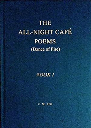 Seller image for The All-night Cafe Poems (Dance of Fire) for sale by WeBuyBooks