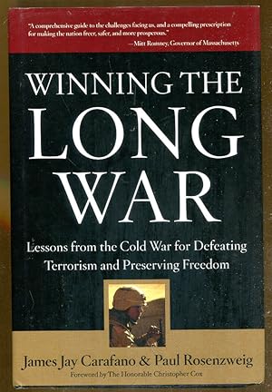 Immagine del venditore per Winning the Long War: Lessons from the Cold War for Defeating Terrorism and Preserving Freedom venduto da Dearly Departed Books