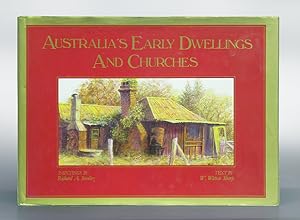 Image du vendeur pour Australia's early dwellings and churches. mis en vente par Antiquariat An der Rott Oswald Eigl
