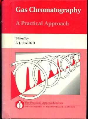 Bild des Verkufers fr Gas Chromatography: A Practical Approach (The Practical Approach Series, 133) zum Verkauf von Turgid Tomes