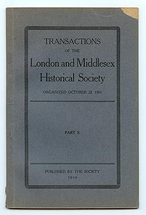 Bild des Verkufers fr Transactions of the London and Middlesex Historical Society Part X 1919 zum Verkauf von Attic Books (ABAC, ILAB)
