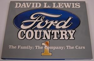 Ford Country 1: The Family; The Company; The Cars