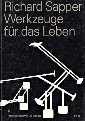 Imagen del vendedor de Richard Sapper. Werkzeuge Fuer Das Leben a la venta por Stefan Schuelke Fine Books