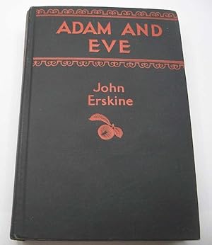 Imagen del vendedor de Adam and Eve Though He Knew Better a la venta por Easy Chair Books