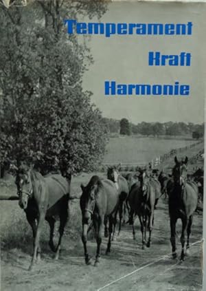Temperament - Kraft - Harmonie.