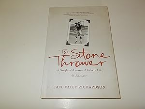 Seller image for The Stone Thrower: A Daughter's Lessons, a Father's Life for sale by Paradise Found Books