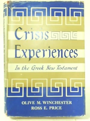 Image du vendeur pour Crisis Experiences in the Greek New Testament mis en vente par World of Rare Books