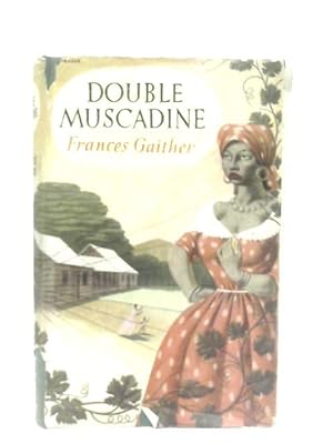 Image du vendeur pour Double Muscadine mis en vente par World of Rare Books
