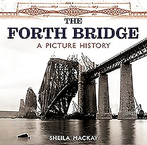 Seller image for Forth Bridge : A Picture History for sale by GreatBookPrices