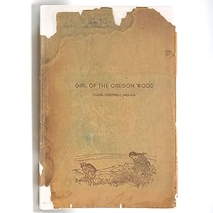 Seller image for Girl of the Oregon Wood for sale by Boyd Used & Rare Books