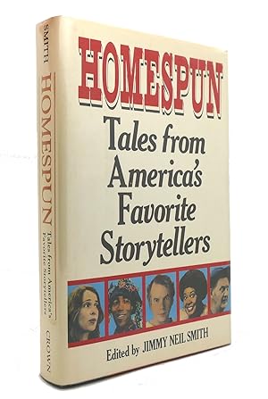 Seller image for HOMESPUN Tales from America's Favorite Storytellers for sale by Rare Book Cellar