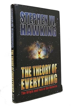 Seller image for THE THEORY OF EVERYTHING The Origin and Fate of the Universe for sale by Rare Book Cellar