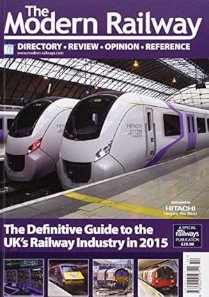 Seller image for The Modern Railway 2015 for sale by WeBuyBooks
