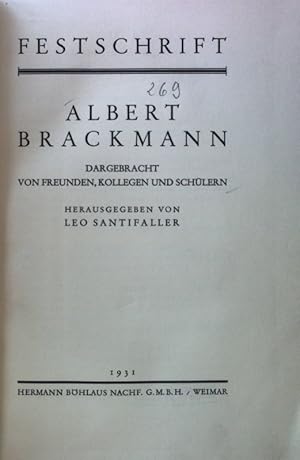 Albert Brackmann. Festschrift;