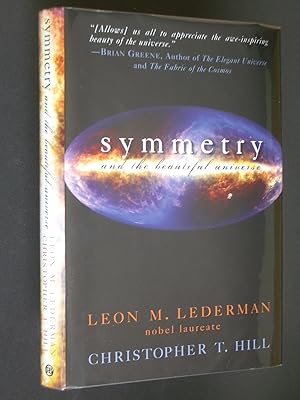 Seller image for Symmetry and the Beautiful Universe for sale by Bookworks [MWABA, IOBA]