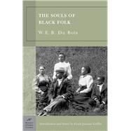 Seller image for The Souls of Black Folk (Barnes & Noble Classics Series) for sale by eCampus