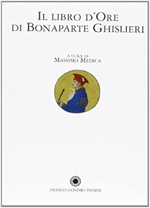 Immagine del venditore per Il Libro d'Ore Ghislieri. Commentario. venduto da FIRENZELIBRI SRL