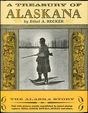 A Treasury of Alaskana: The Alaska Story