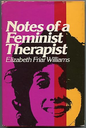 Bild des Verkufers fr Notes of a Feminist Therapist zum Verkauf von Between the Covers-Rare Books, Inc. ABAA