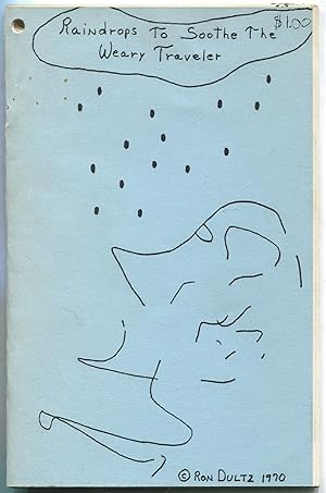 Bild des Verkufers fr Raindrops to Soothe The Weary Traveler zum Verkauf von Between the Covers-Rare Books, Inc. ABAA