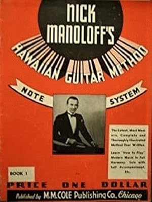 Bild des Verkufers fr Nick Manoloff's Hawaiian Guitar Method. Note System. Book 1. zum Verkauf von Alplaus Books