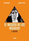 Imagen del vendedor de El negocio de los negocios: Justicia 04 a la venta por AG Library