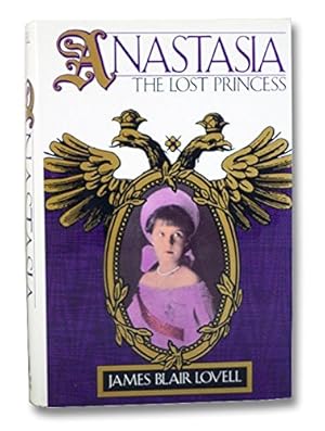 Bild des Verkufers fr Anastasia: The Lost Princess zum Verkauf von WeBuyBooks