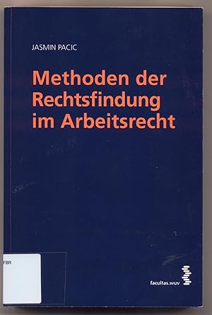 Seller image for Methoden der Rechtsfindung im Arbeitsrecht for sale by avelibro OHG