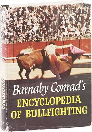 Barnaby Conrad's Encyclopedia of Bullfighting [Signed]
