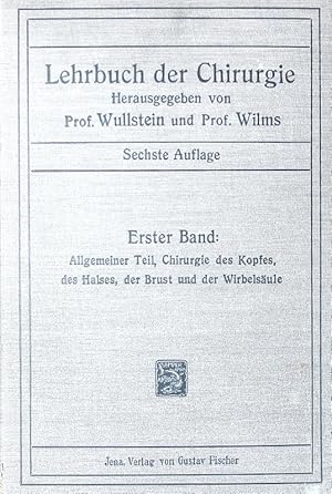 Lehrbuch der Chirurgie. Bd. 1 - 3.