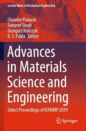 Bild des Verkufers fr Advances in Materials Science and Engineering : Select Proceedings of ICFMMP 2019 zum Verkauf von AHA-BUCH GmbH