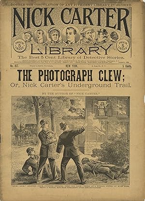 NICK CARTER LIBRARY NO. 157. THE PHOTOGRAPH CLEW; OR, NICK CARTER'S UNDERGROUND TRAIL. AUGUST 4, ...