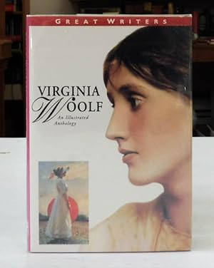 Virginia Woolf. An Illustrated Anthology