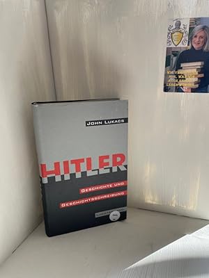 Bild des Verkufers fr Hitler, Geschichte und Geschichtsschreibung Aus dem Engl. von Helmut Dierlamm und Norbert Juraschitz zum Verkauf von Antiquariat Jochen Mohr -Books and Mohr-