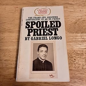 Seller image for Spoiled Priest for sale by Whitehorse Books