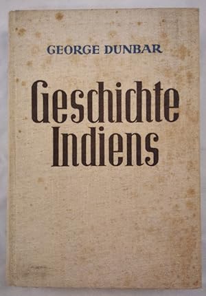 Bild des Verkufers fr Geschichte Indiens - Von den ltesten Zeiten bis zur Gegenwart. zum Verkauf von KULTur-Antiquariat